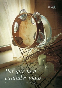 Por que non cantades todas Trailer