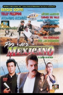 Por ser Méxicano Trailer
