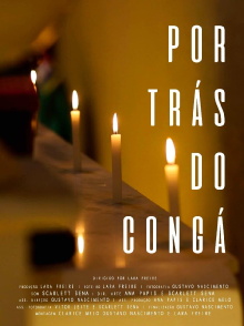 Por Trás do Congá Trailer