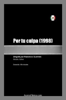 Por tu culpa Trailer