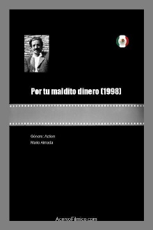 Por tu maldito dinero Trailer