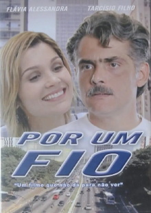 Por Um Fio Trailer