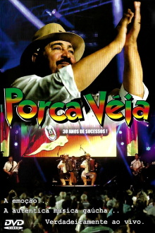 Porca Véia: 30 Years of Success Trailer