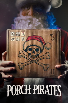 Porch Pirates Trailer