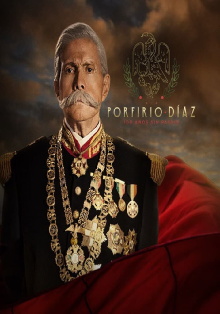 Porfirio Diaz, 100 años sin patria Trailer