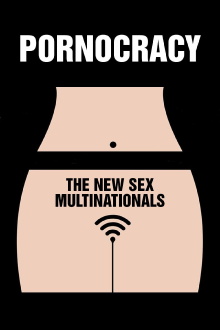 Pornocracy: The New Sex Multinationals Trailer
