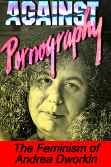 Pornography: Andrea Dworkin Trailer