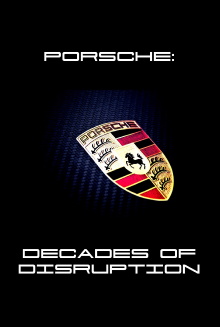 Porsche: Decades of Disruption Trailer