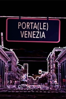Porta(le) Venezia Trailer
