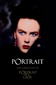 Portrait: Jane Campion and The Portrait of a Lady Trailer