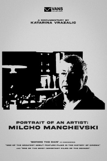 Portrait of an Artist: Milcho Manchevski Trailer