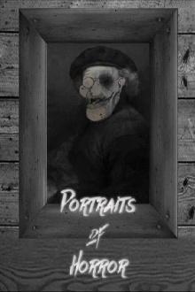 Portraits of Horror Trailer