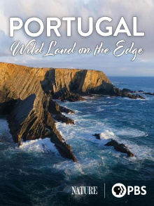 Portugal: Wild Land on the Edge Trailer