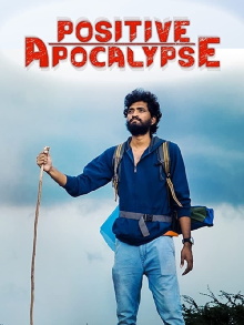Positive Apocalypse Trailer