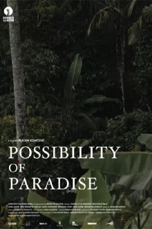 Possibility of Paradise Trailer