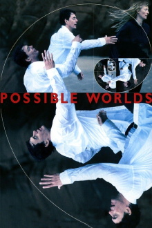 Possible Worlds Trailer