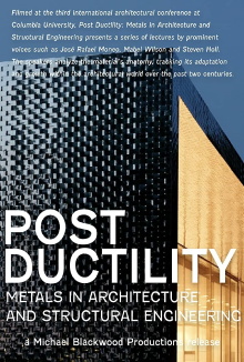Post Ductility: Metals in Architecture and Structural Engineering Trailer