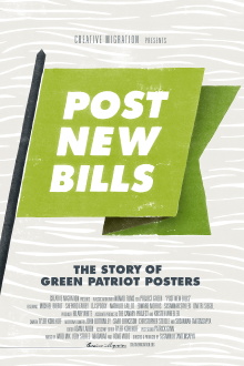 Post New Bills: The Story of Green Patriot Posters Trailer