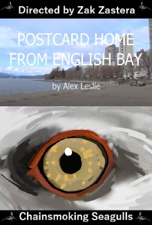 Postcard home from English Bay - Chainsmoking Seagulls Trailer