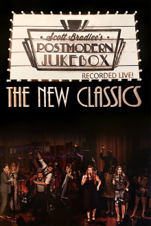 Postmodern Jukebox — the New Classics Trailer