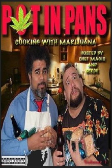 Pot in Pans: Cooking with Marijuana Trailer