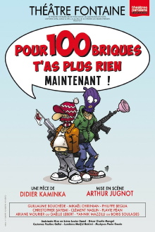 Pour 100 briques t'as plus rien maintenant ! Trailer