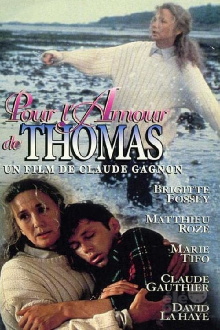 Pour l'amour de Thomas Trailer