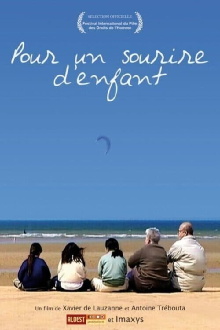 Pour un sourire d'enfant Trailer