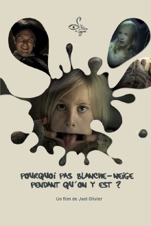 Pourquoi pas Blanche-Neige pendant qu'on y est? Trailer