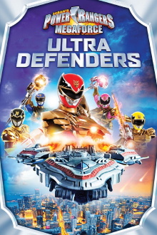 Power Rangers Megaforce: Ultra Defenders Trailer