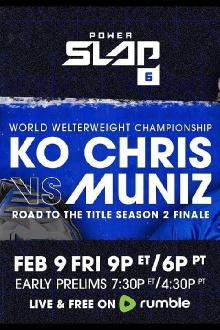 Power Slap 6: KO Chris vs. Muniz Trailer