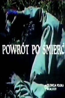 Powrót po śmierć Trailer