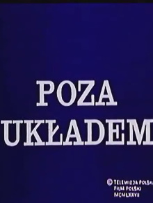 Poza układem Trailer