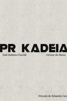 PR Kadeia Trailer