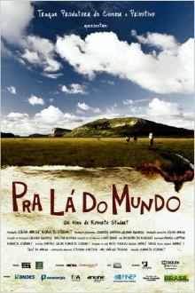 Pra lá do Mundo Trailer