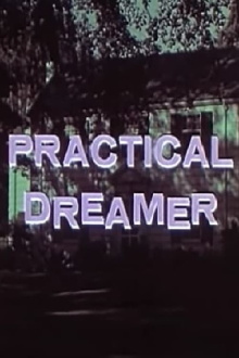 Practical Dreamer Trailer