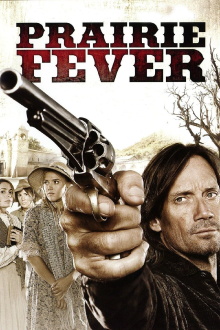 Prairie Fever Trailer