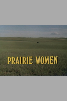 Prairie Women Trailer