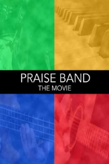 Praise Band: The Movie Trailer