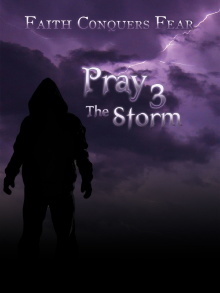 Pray 3D: The Storm Trailer