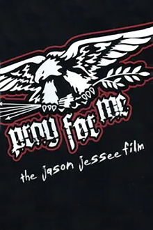 Pray for Me - The Jason Jessee Film Trailer