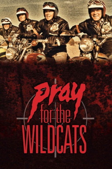Pray for the Wildcats Trailer