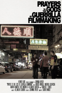 Prayers to the Gods of Guerrilla Filmmaking Trailer