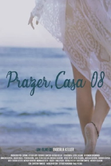 Prazer, Casa 08 Trailer
