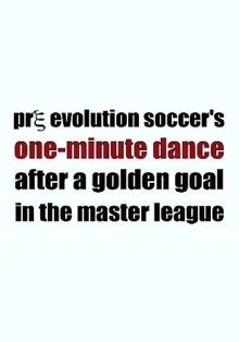 Pre Evolution Soccer's One-Minute Dance After a Golden Goal in the Master League Trailer