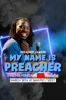 Preacher Lawson-MY NAME IS PREACHER Trailer