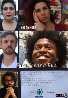 Preâmbulo Para Amar a Rua Trailer