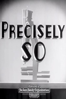 Precisely So Trailer