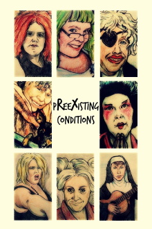 Preexisting Conditions Trailer