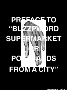 Preface To "Buzzword Supermarket or Postcards From A City" Trailer